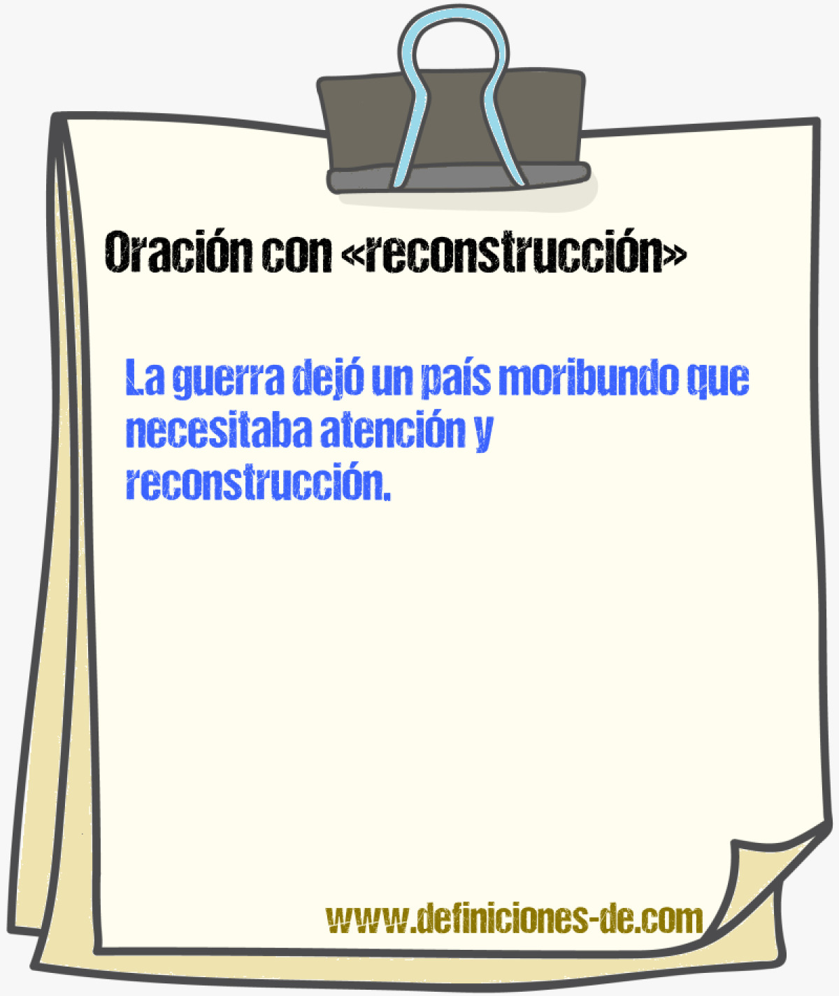 Ejemplos de oraciones con reconstruccin