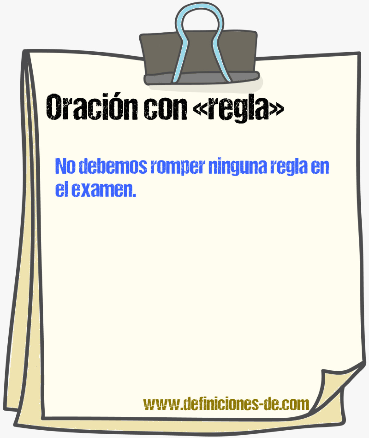 Ejemplos de oraciones con regla