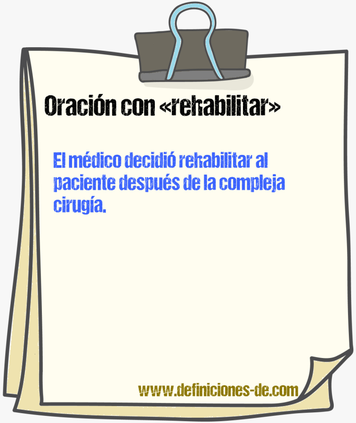 Ejemplos de oraciones con rehabilitar