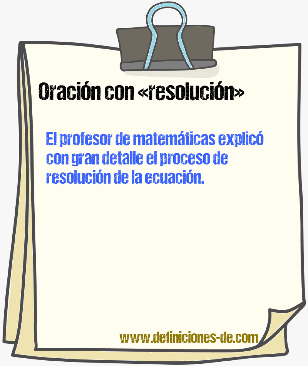 Ejemplos de oraciones con resolucin