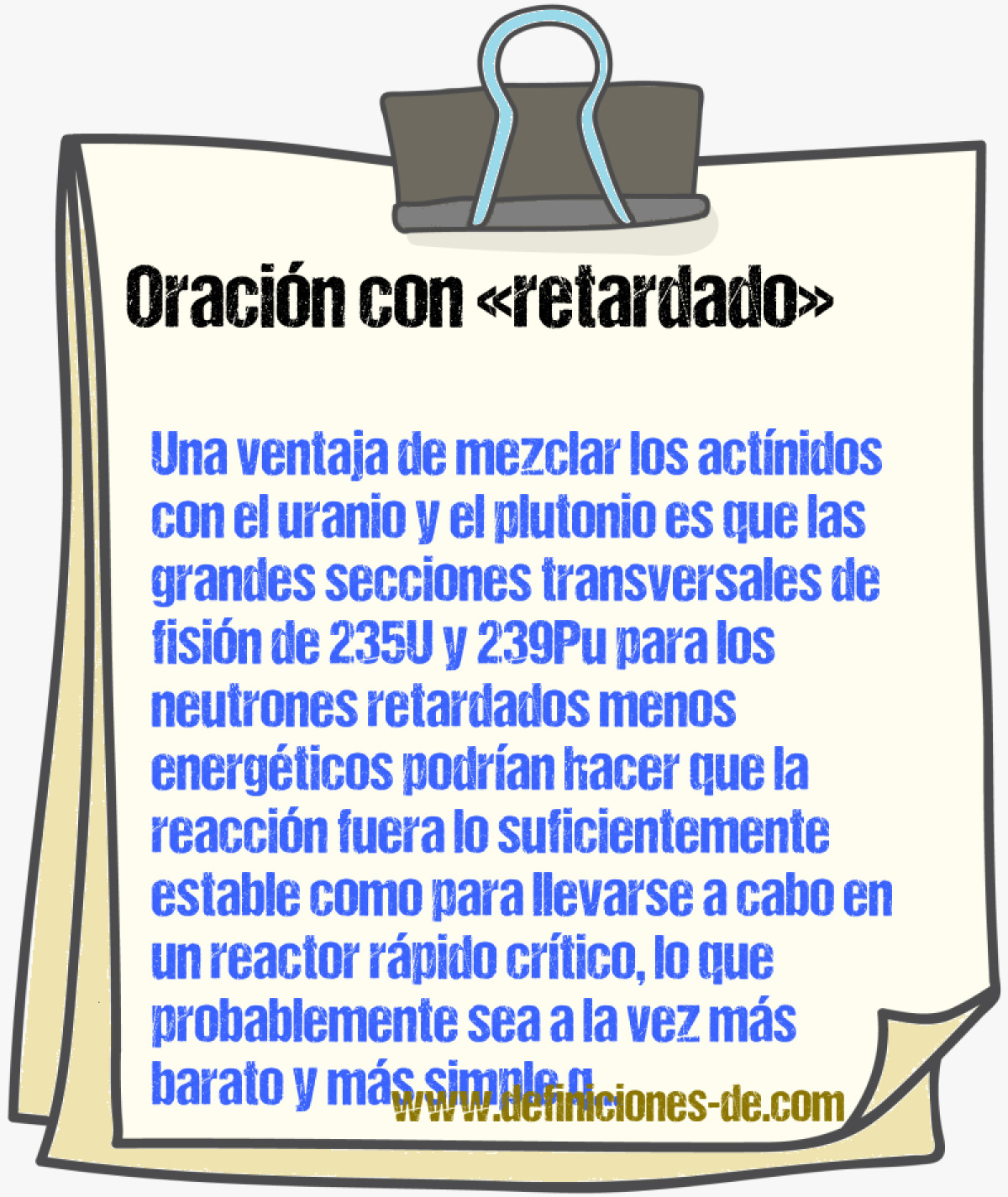 Ejemplos de oraciones con retardado