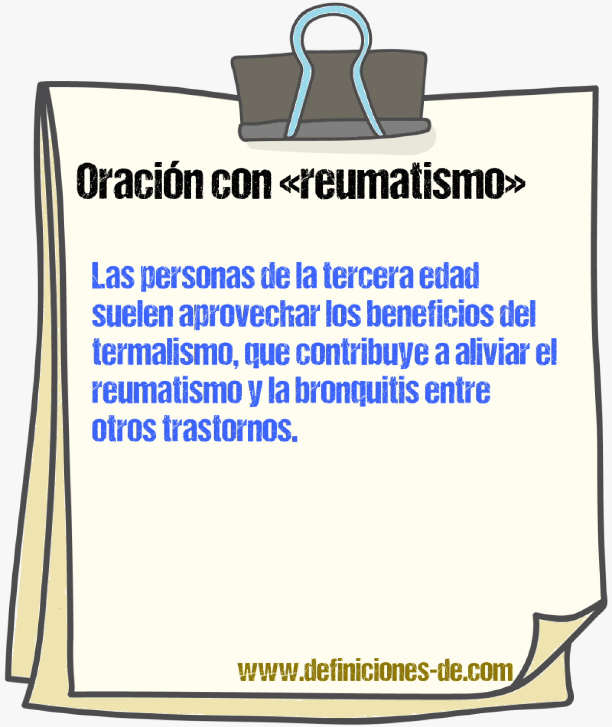 Ejemplos de oraciones con reumatismo