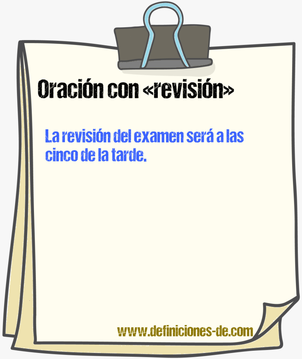 Ejemplos de oraciones con revisin