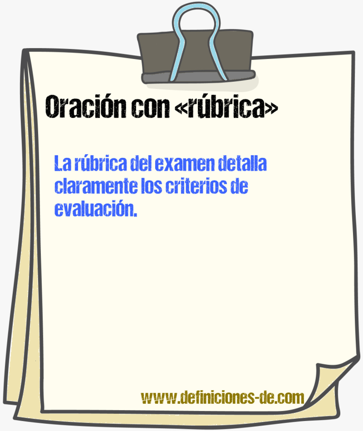 Ejemplos de oraciones con rbrica