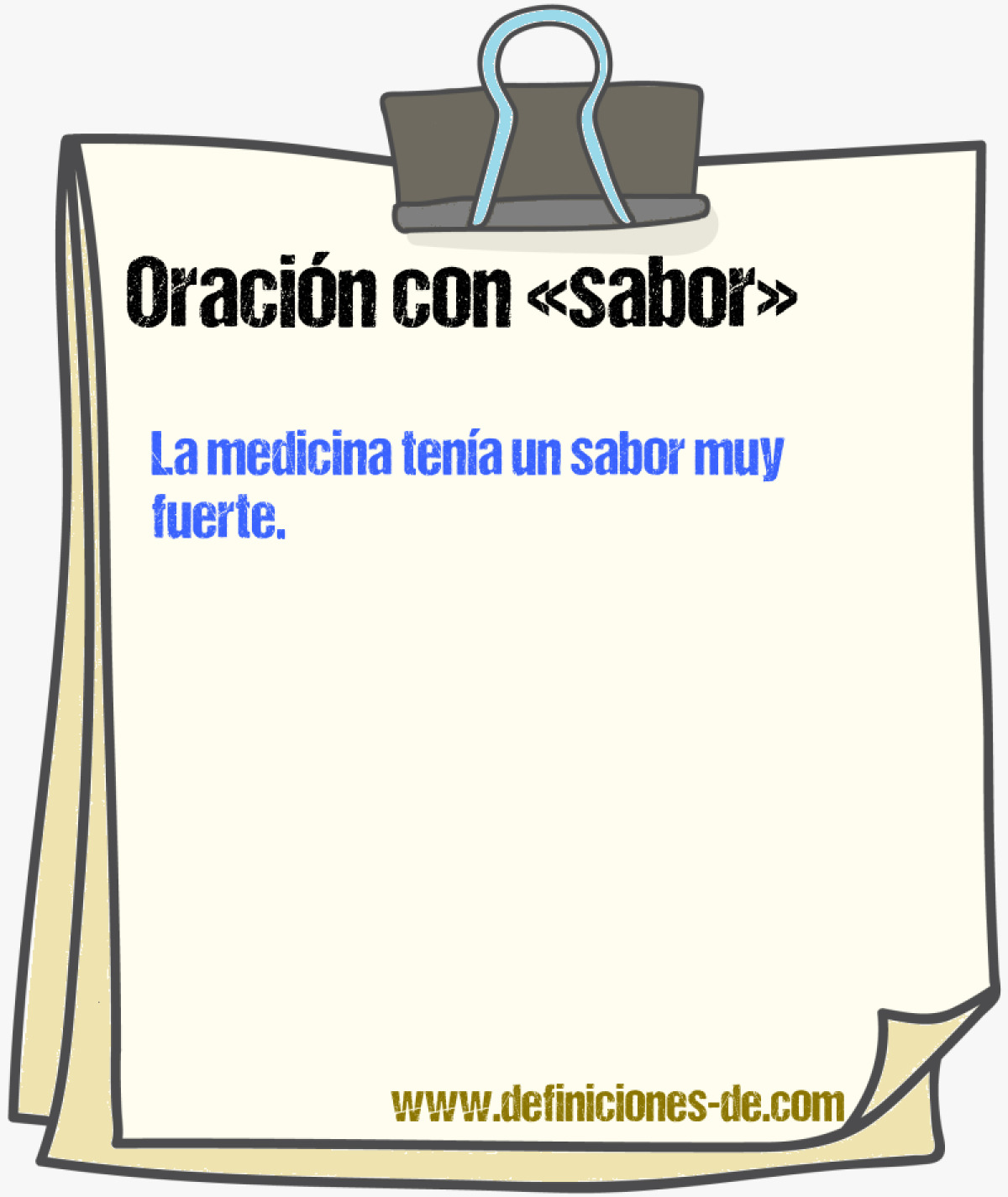 Ejemplos de oraciones con sabor