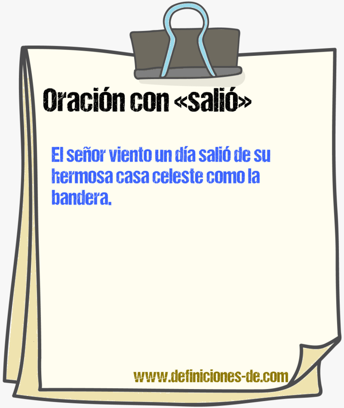 Ejemplos de oraciones con sali