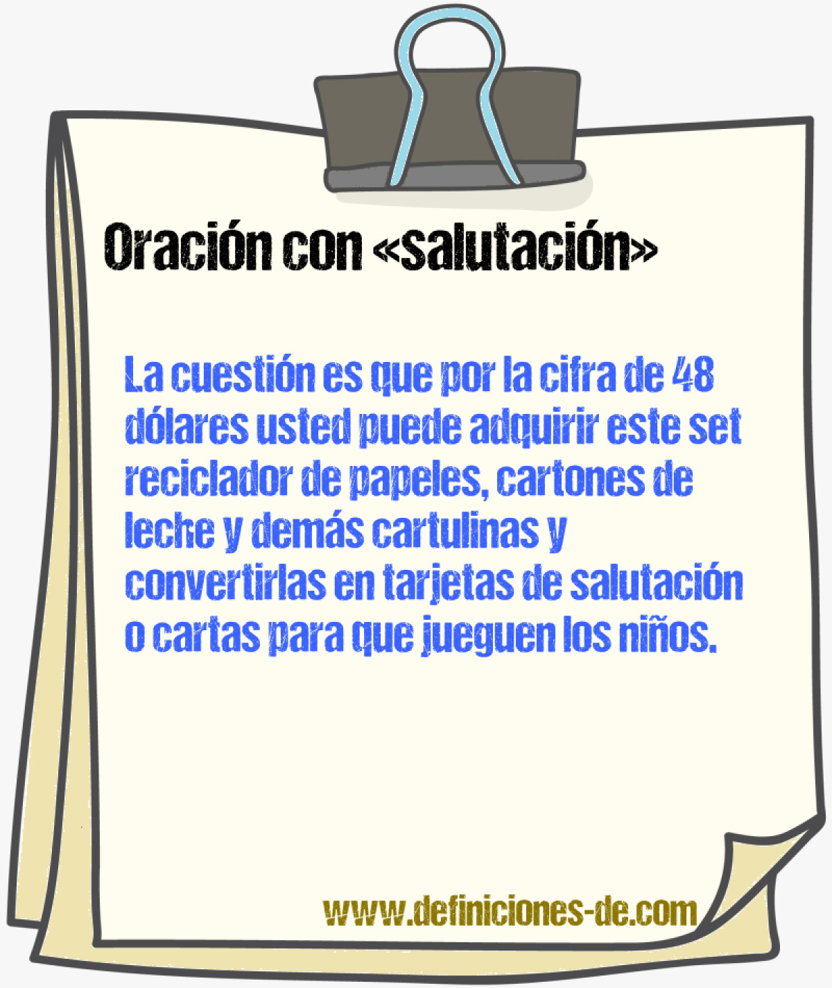 Ejemplos de oraciones con salutacin