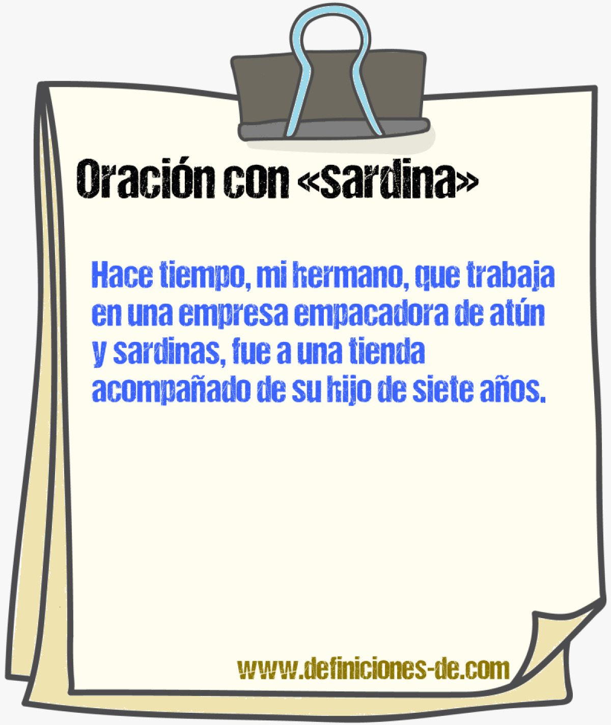 Ejemplos de oraciones con sardina