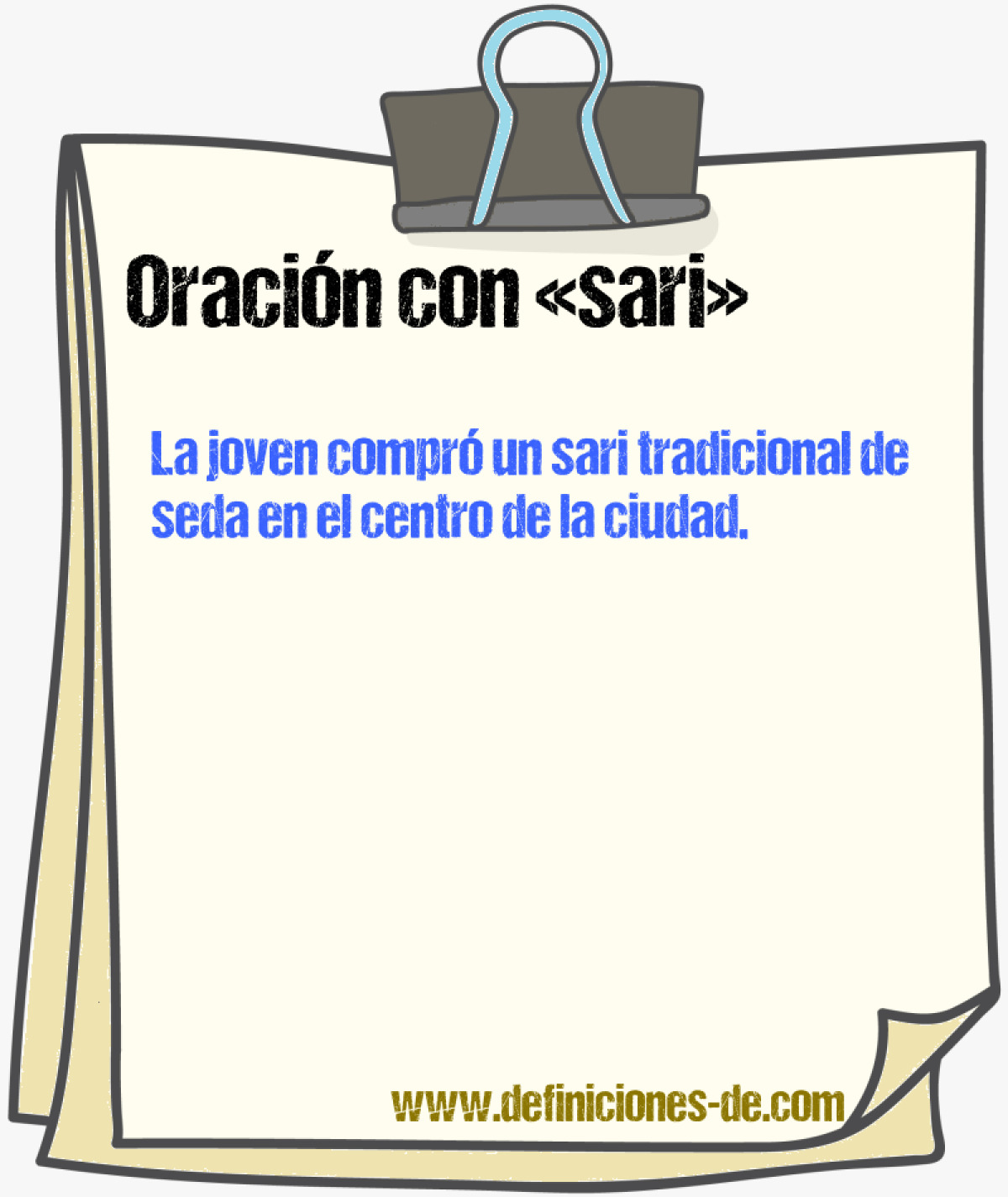 Ejemplos de oraciones con sari