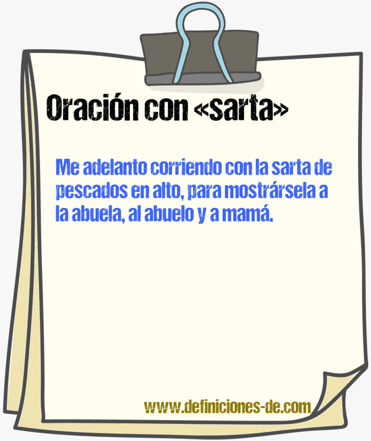 Ejemplos de oraciones con sarta