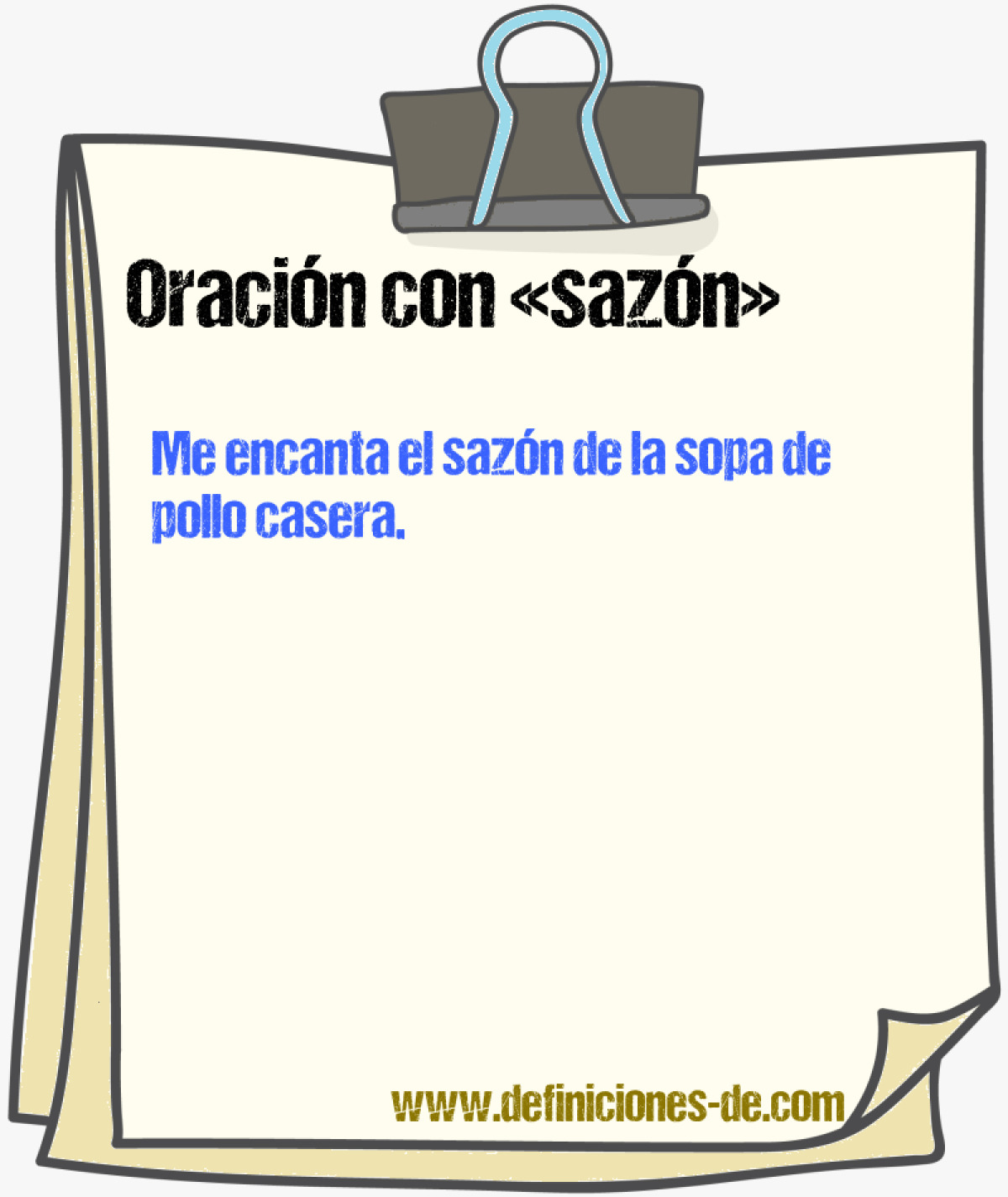 Ejemplos de oraciones con sazn