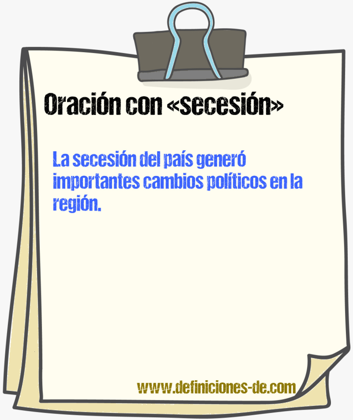 Ejemplos de oraciones con secesin