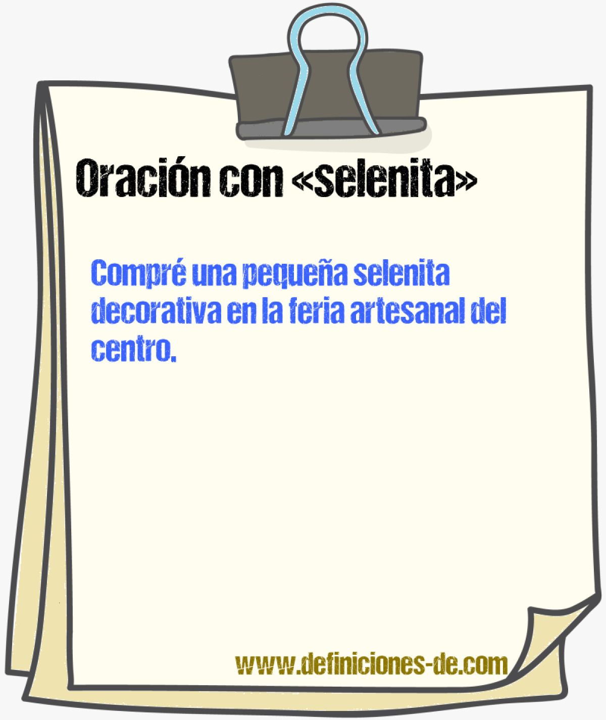 Ejemplos de oraciones con selenita