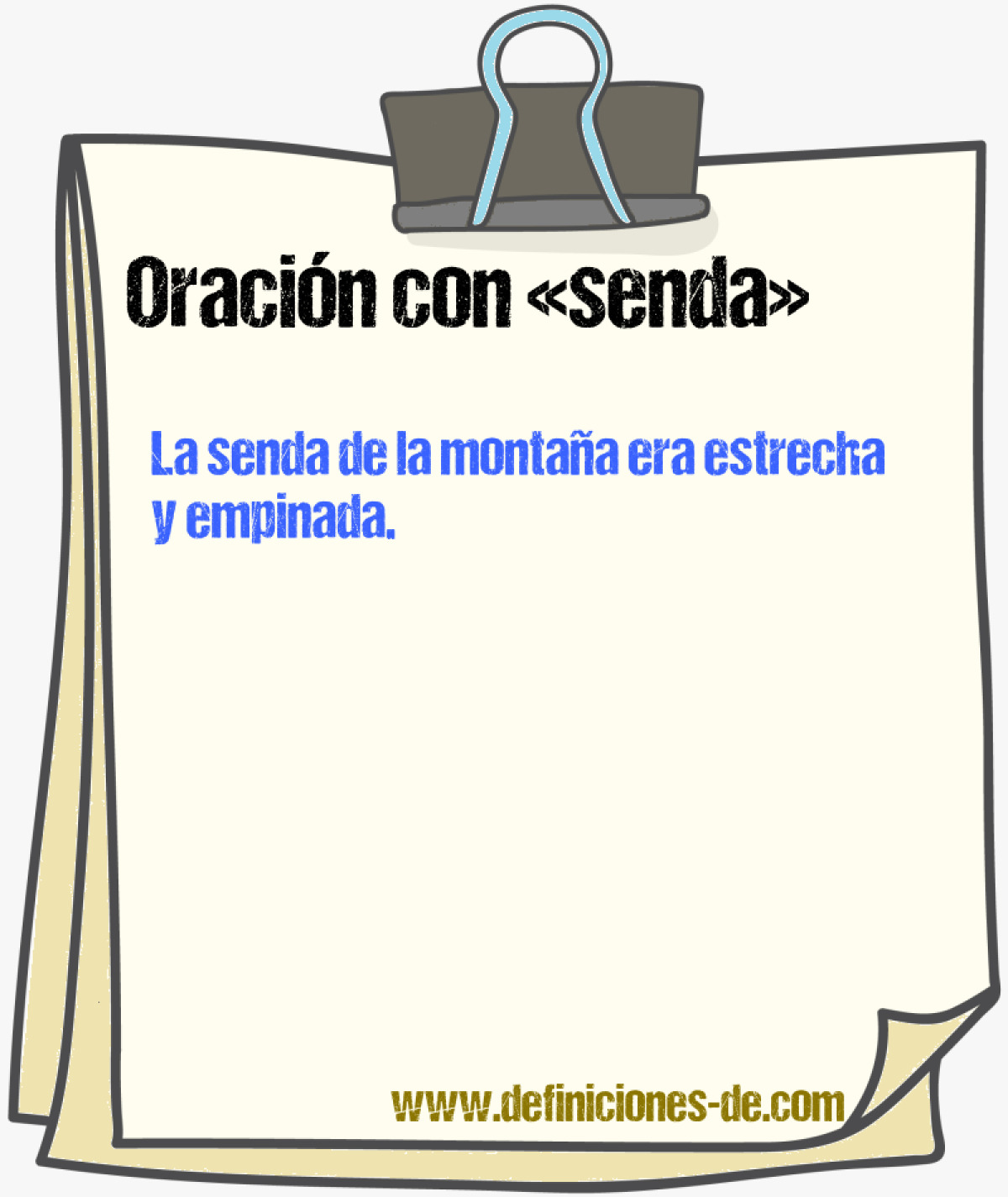 Ejemplos de oraciones con senda