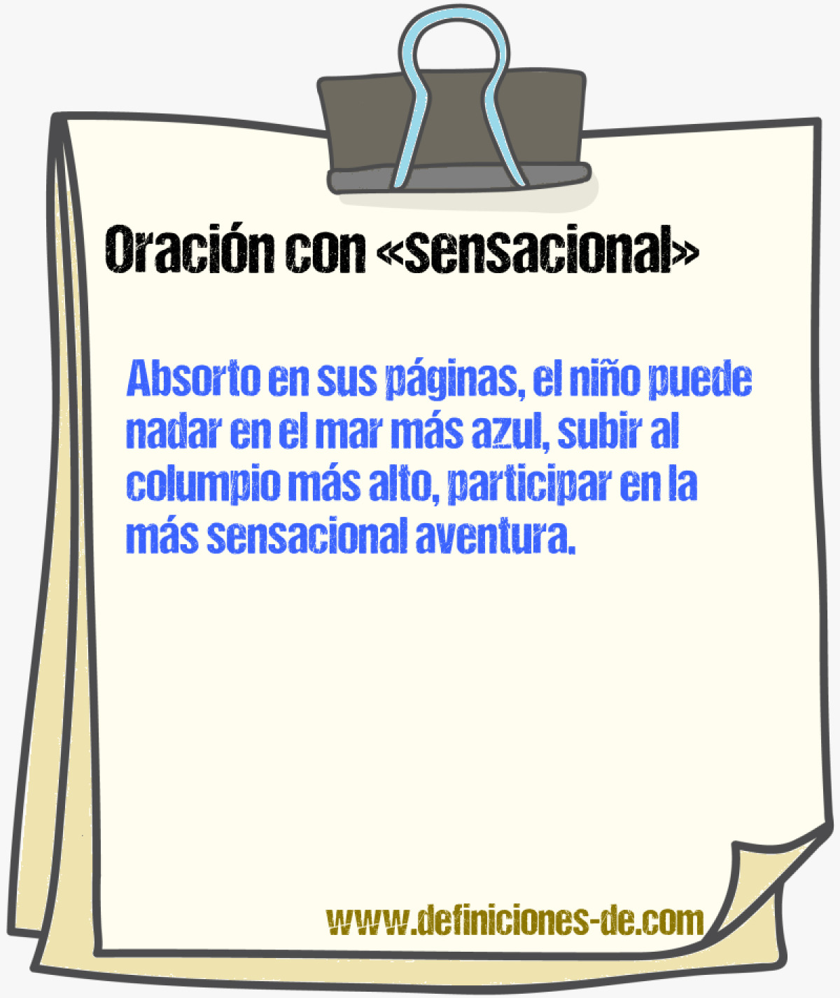 Ejemplos de oraciones con sensacional