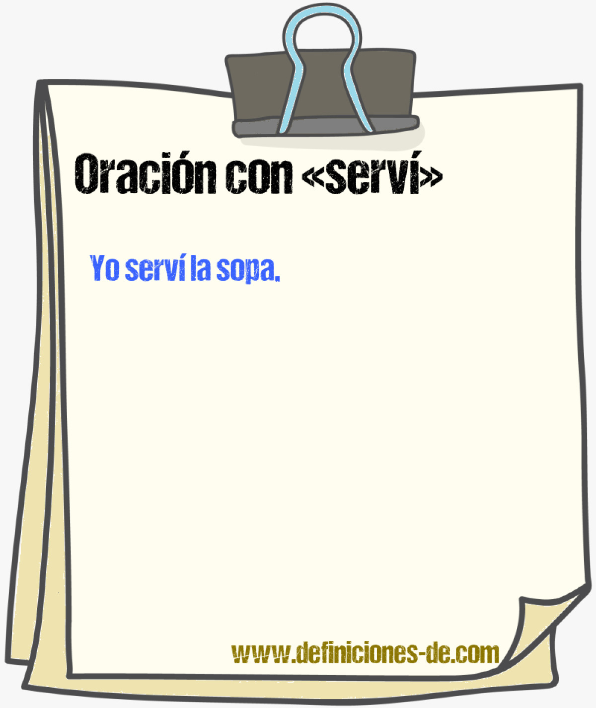 Ejemplos de oraciones con serví