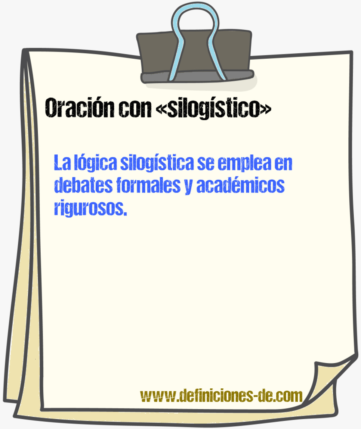 Ejemplos de oraciones con silogstico