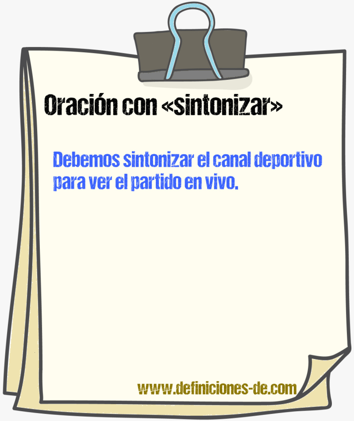 Ejemplos de oraciones con sintonizar