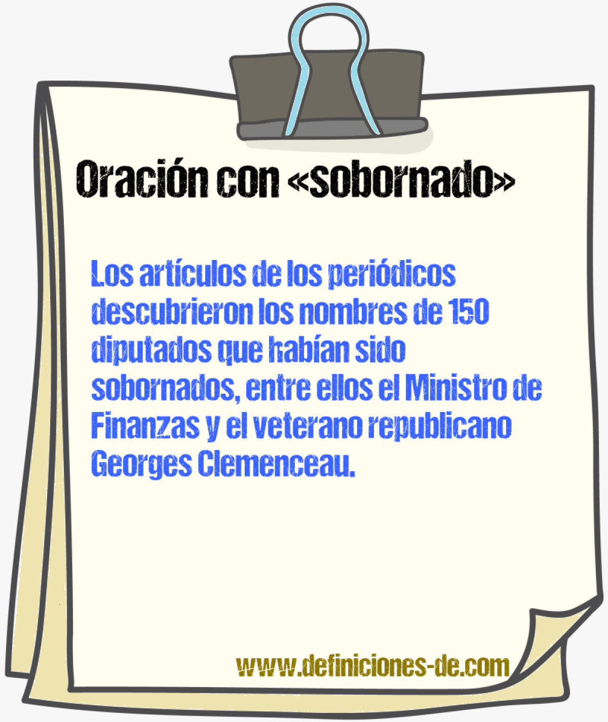 Ejemplos de oraciones con sobornado