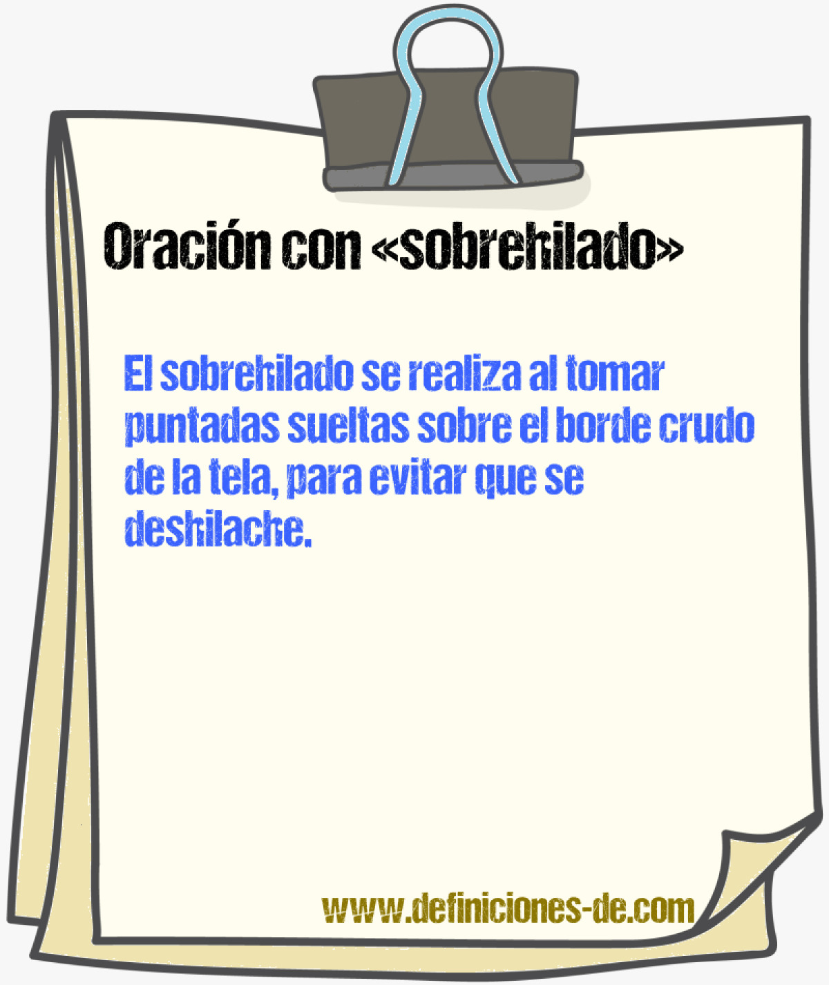 Ejemplos de oraciones con sobrehilado