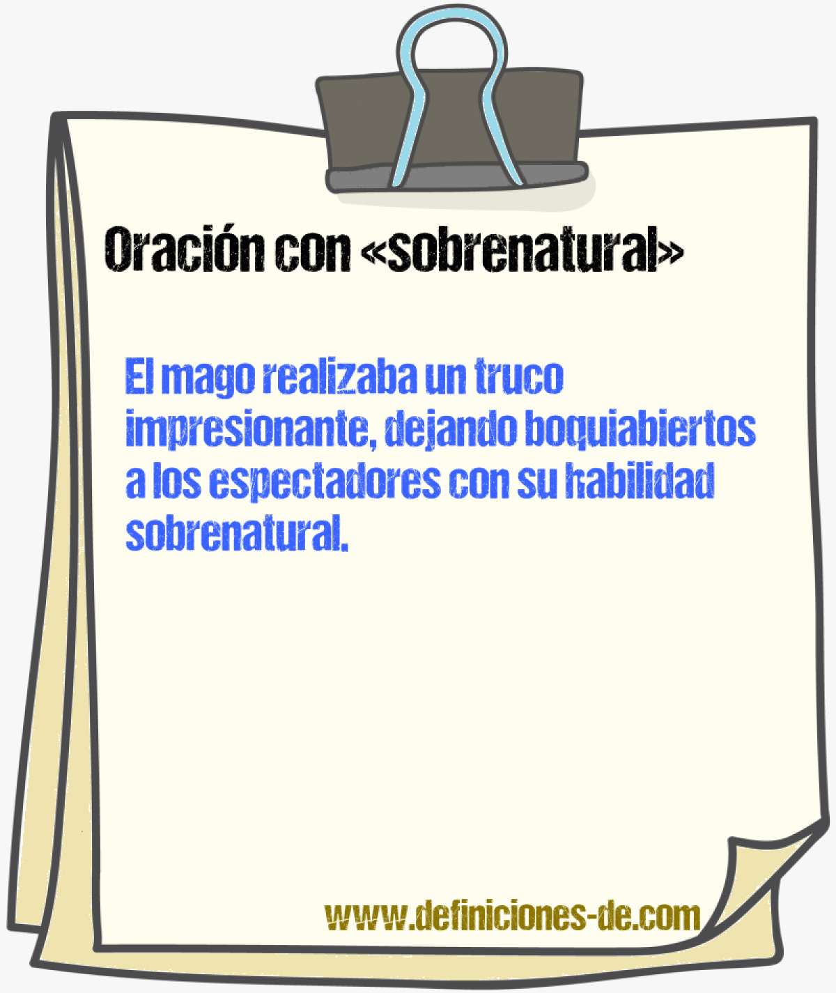 Ejemplos de oraciones con sobrenatural