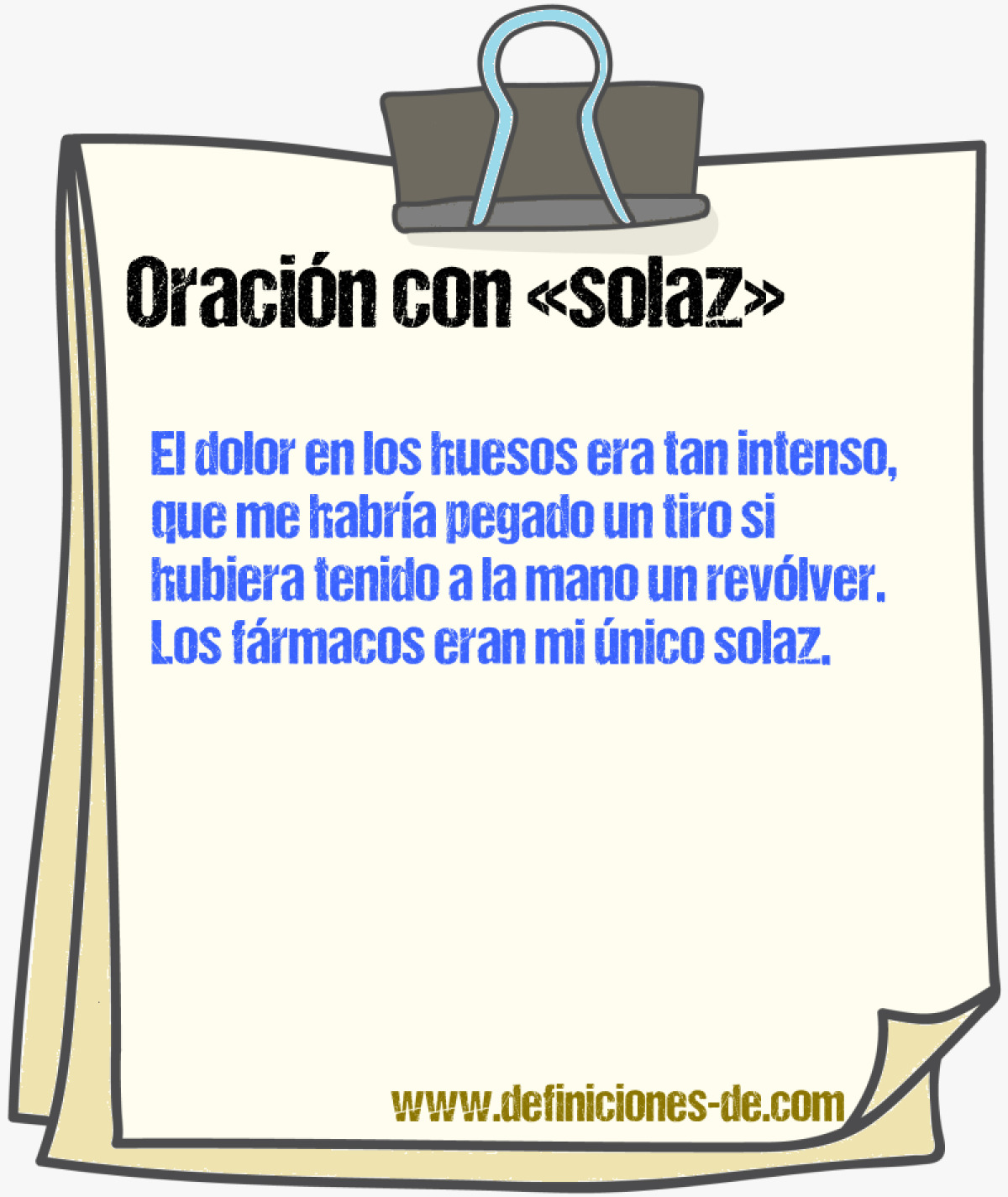 Ejemplos de oraciones con solaz