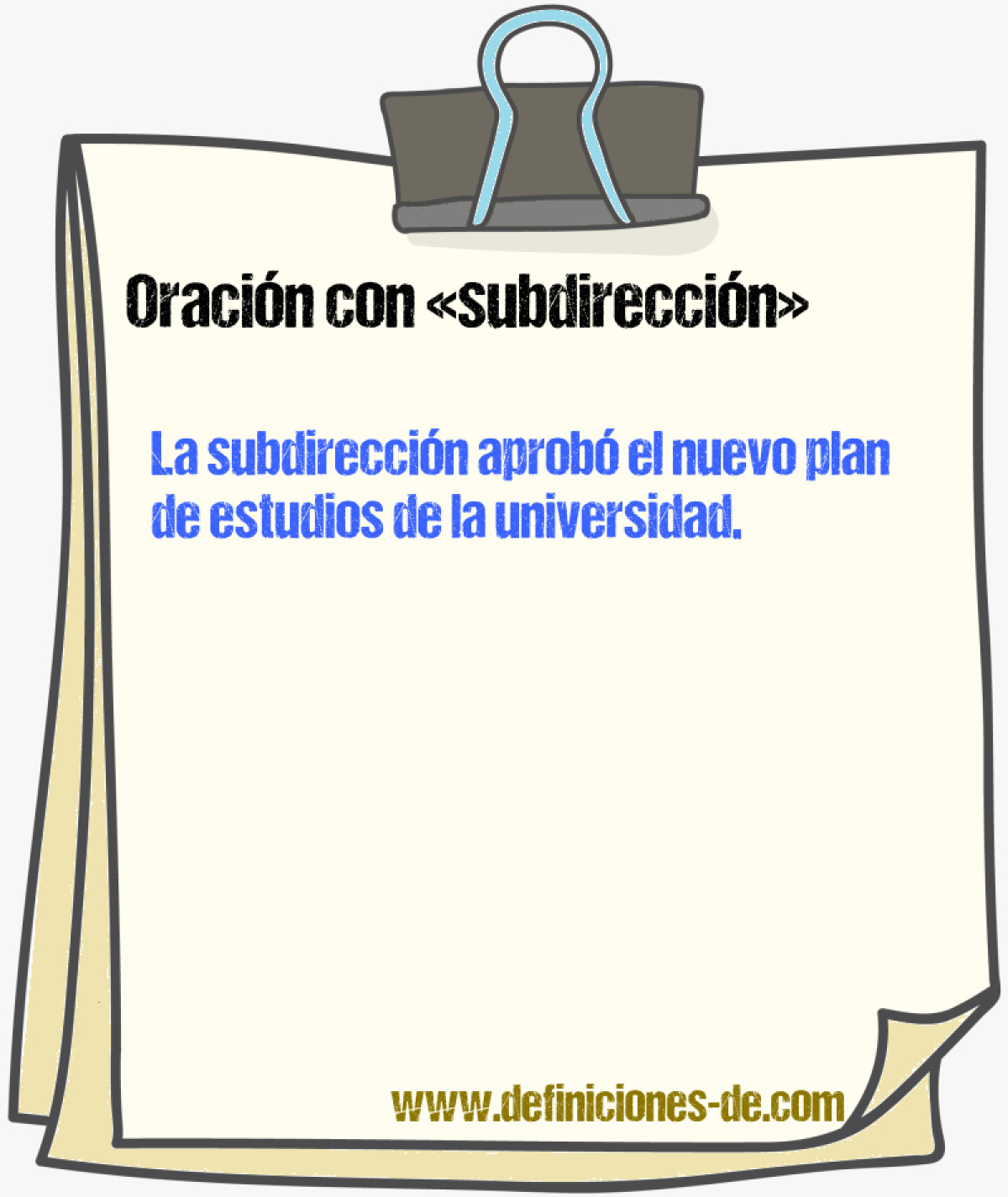 Ejemplos de oraciones con subdireccin