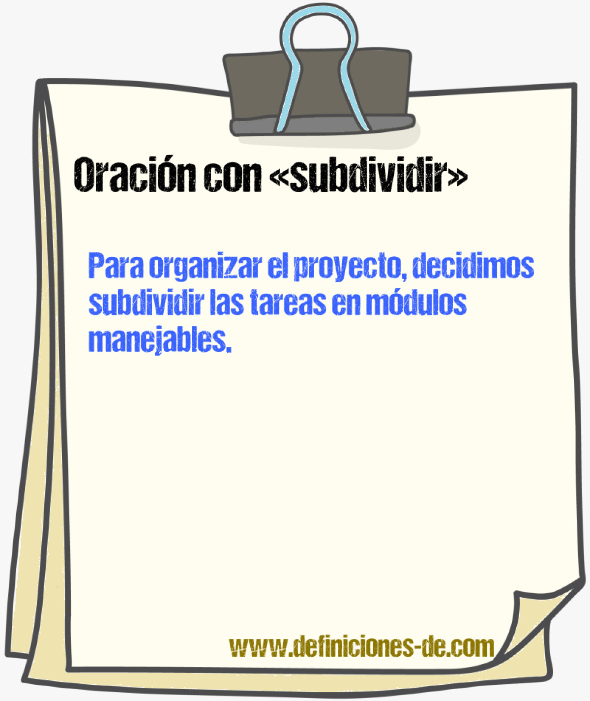 Ejemplos de oraciones con subdividir