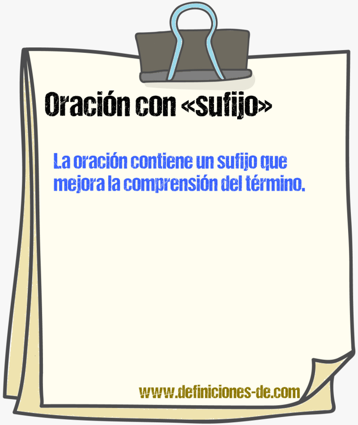 Ejemplos de oraciones con sufijo