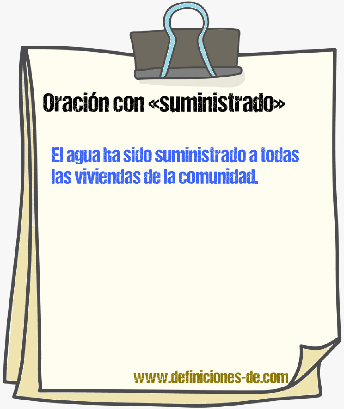 Ejemplos de oraciones con suministrado