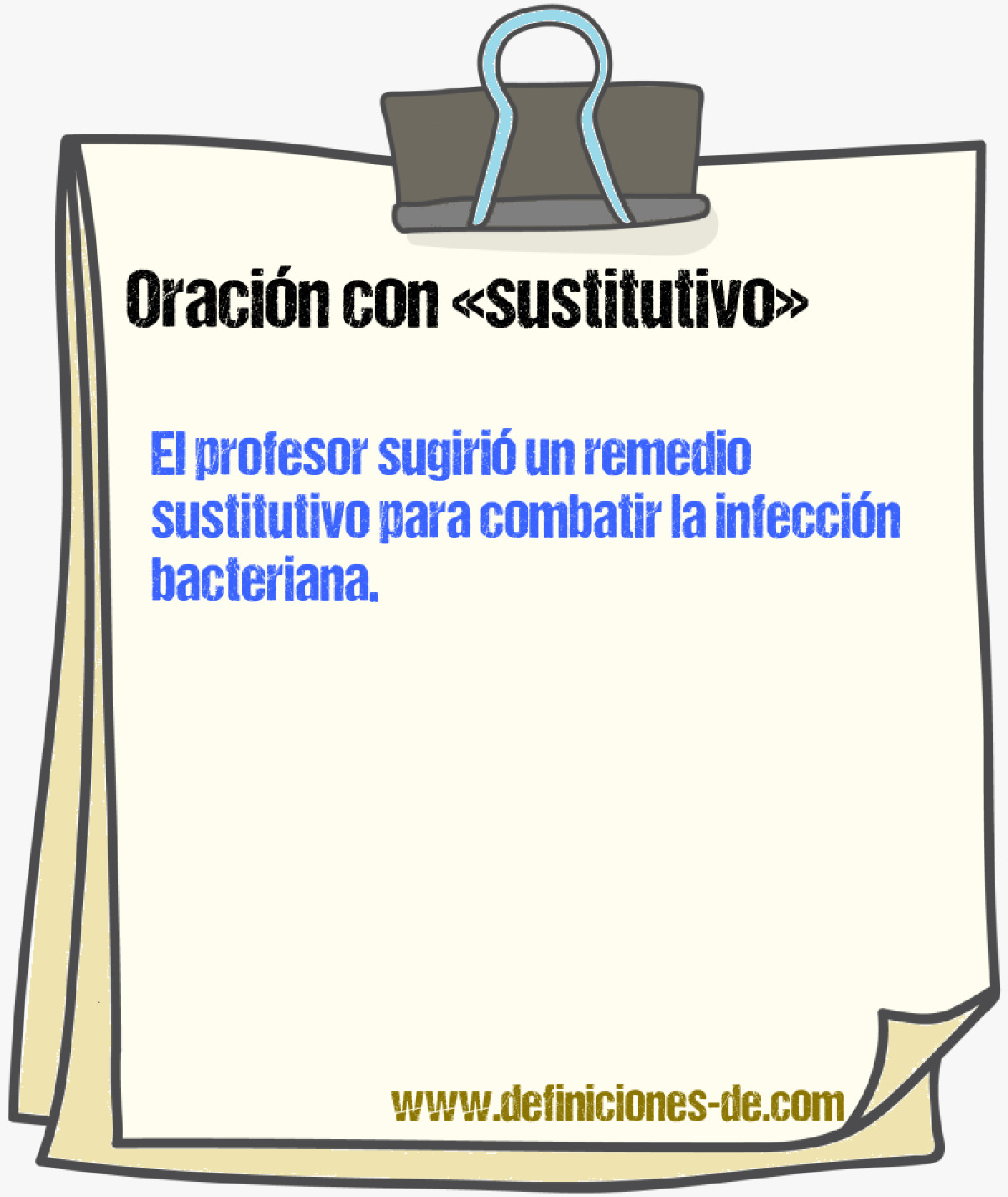 Ejemplos de oraciones con sustitutivo