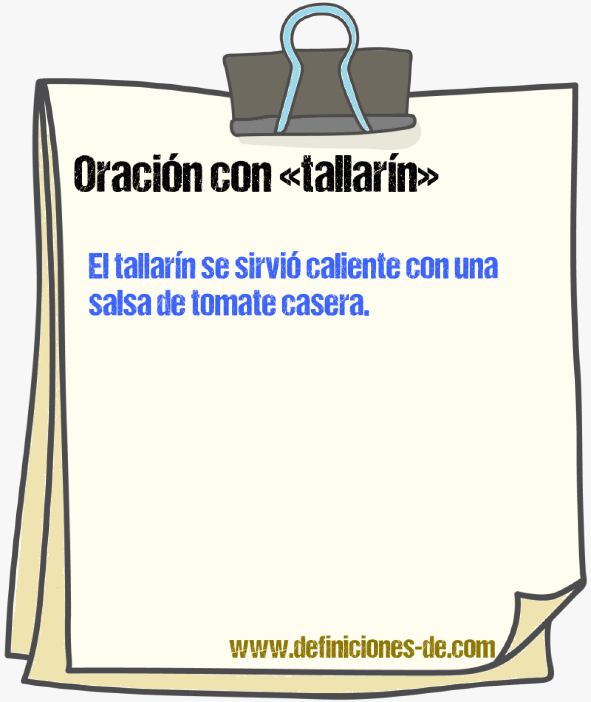 Ejemplos de oraciones con tallarn