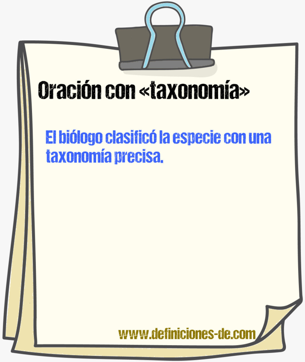 Ejemplos de oraciones con taxonoma