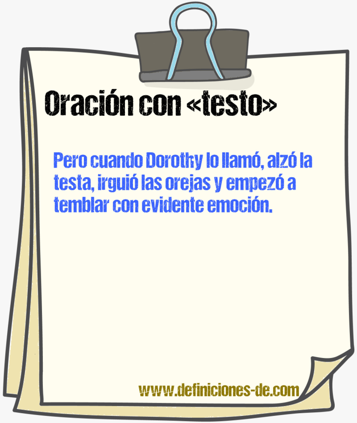 Ejemplos de oraciones con testo