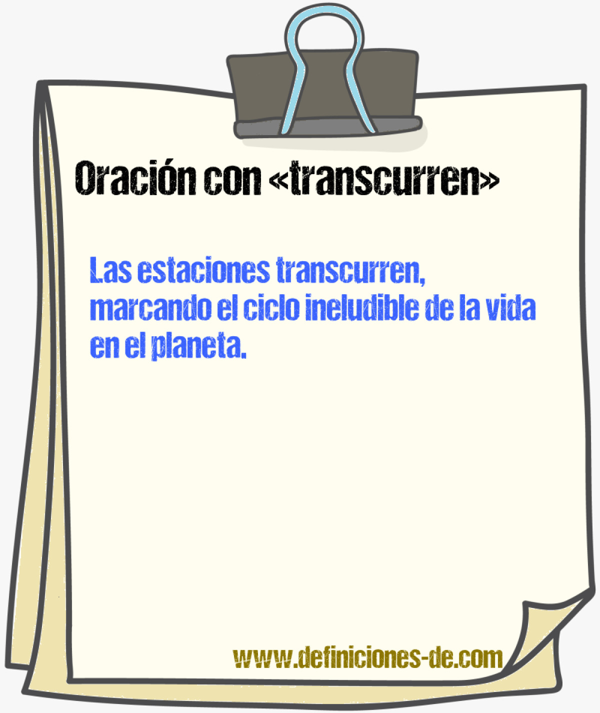 Ejemplos de oraciones con transcurren