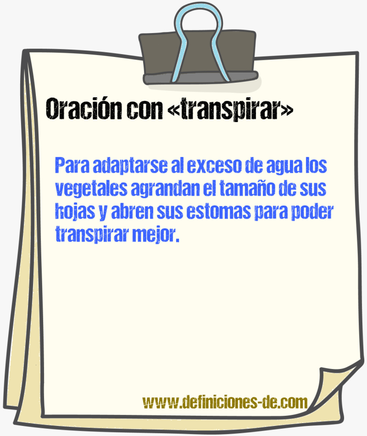 Ejemplos de oraciones con transpirar