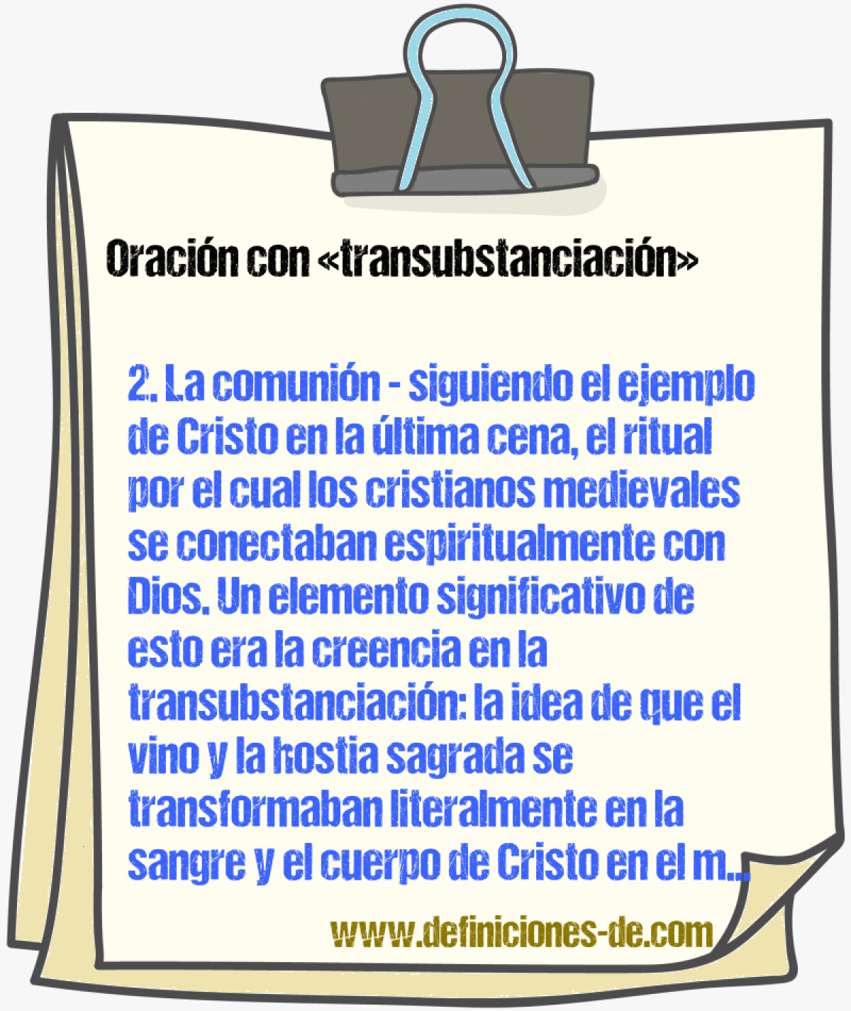 Ejemplos de oraciones con transubstanciacin