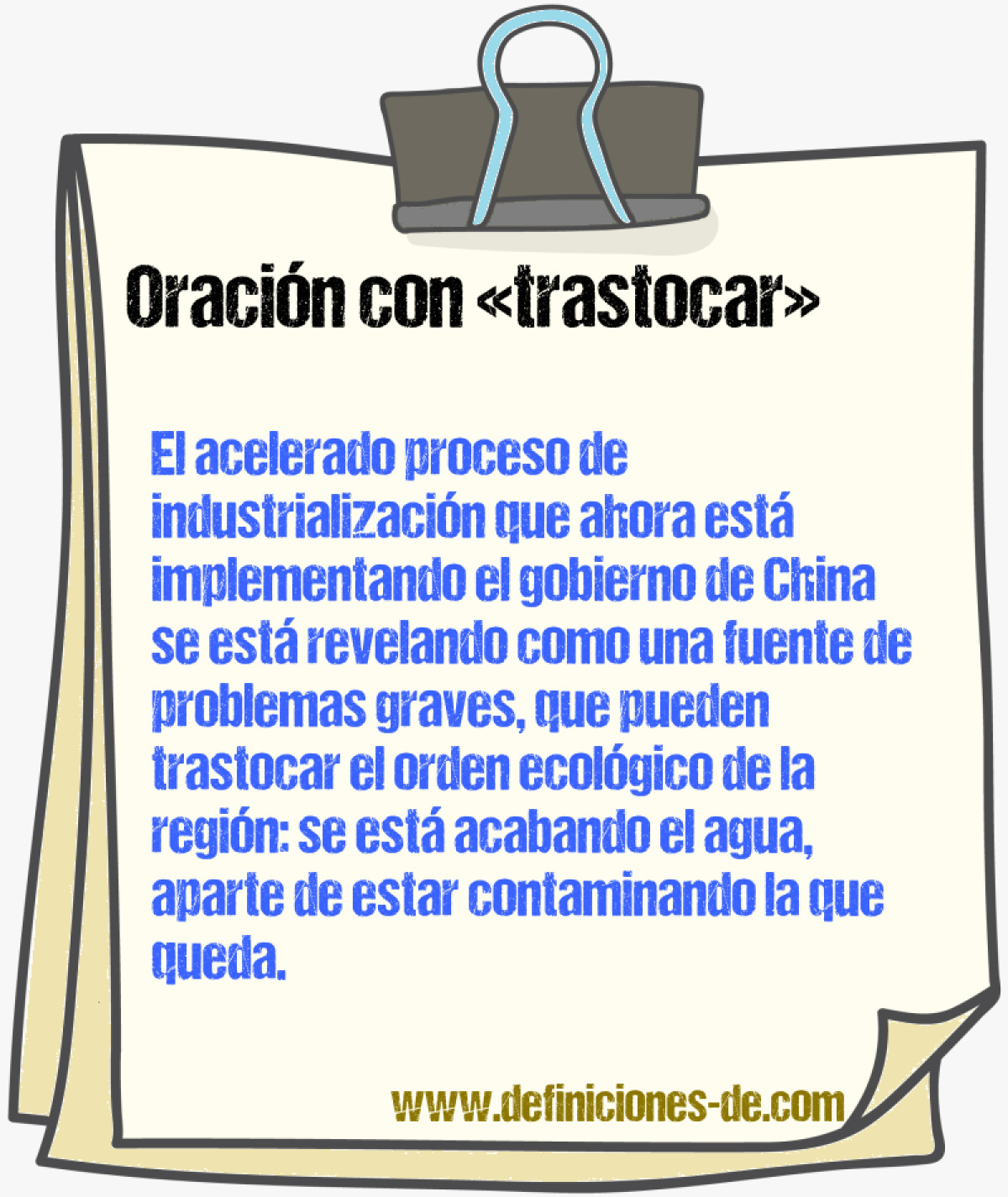 Ejemplos de oraciones con trastocar