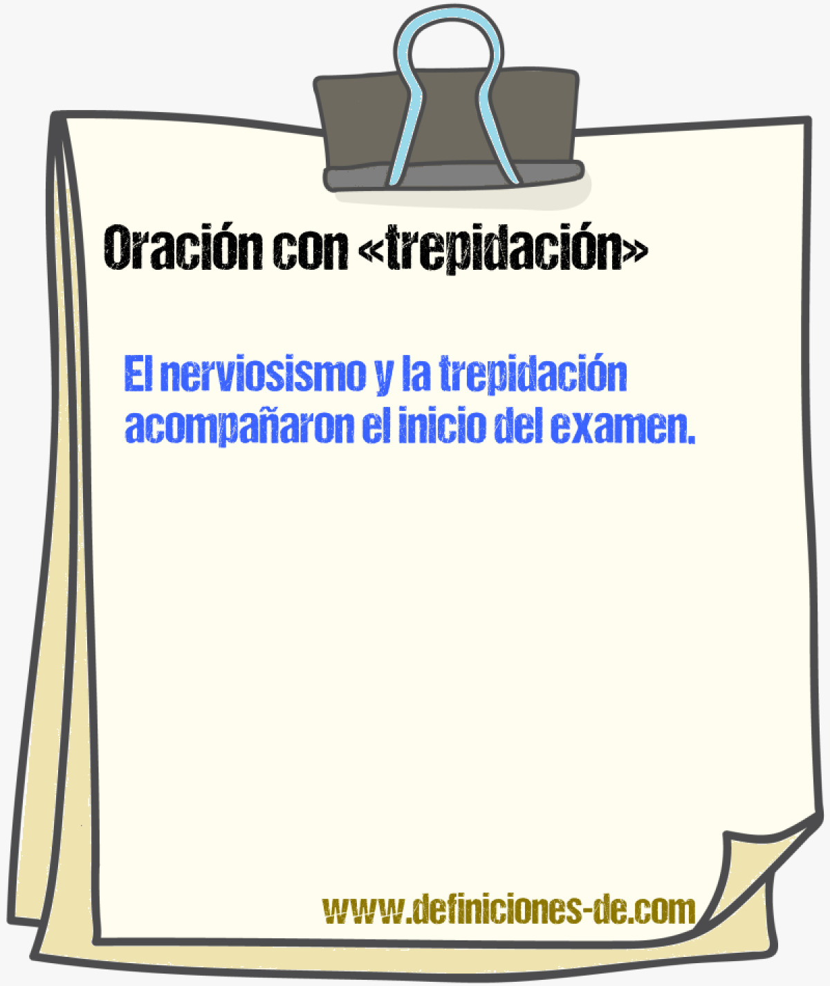 Ejemplos de oraciones con trepidacin
