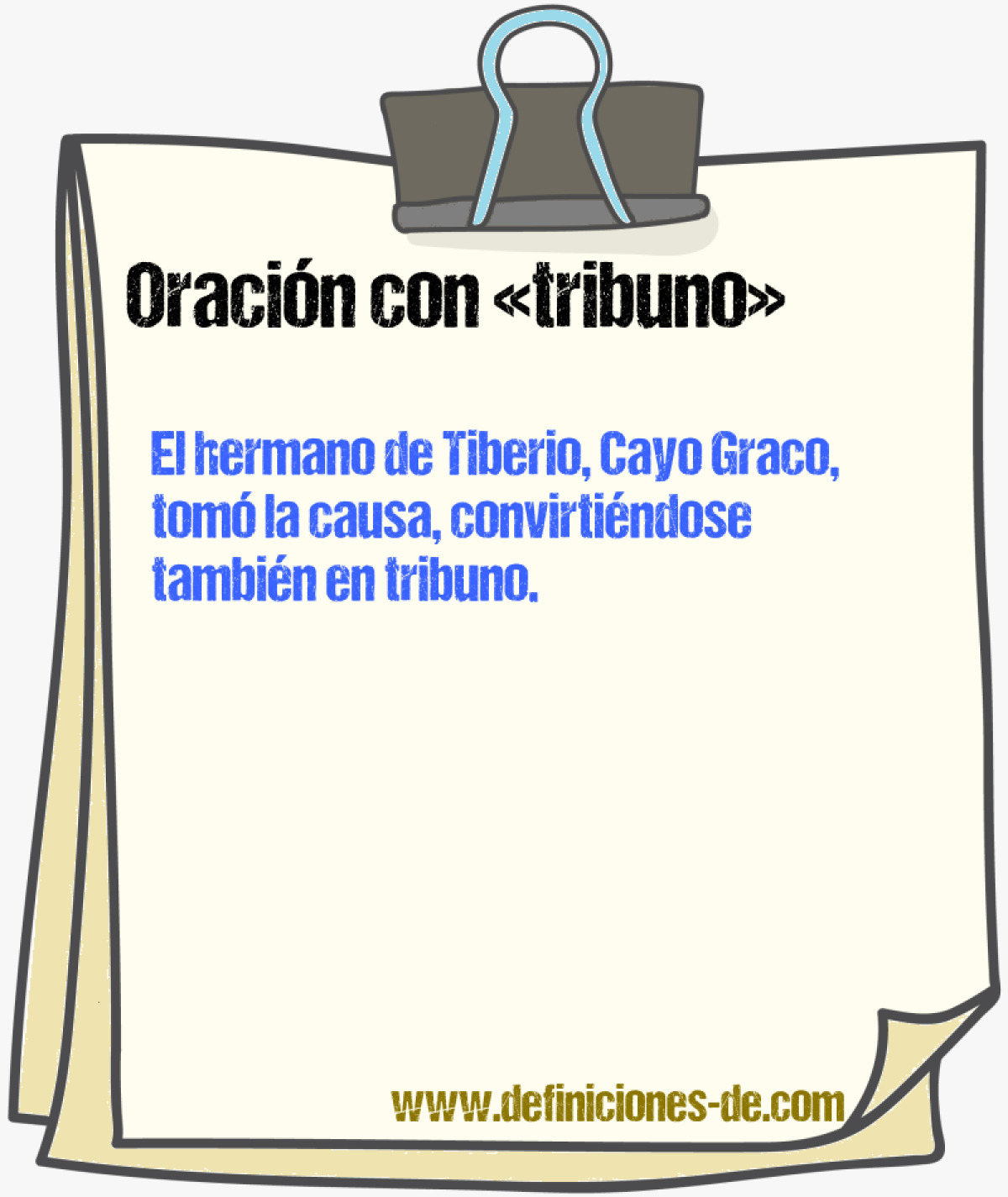 Ejemplos de oraciones con tribuno