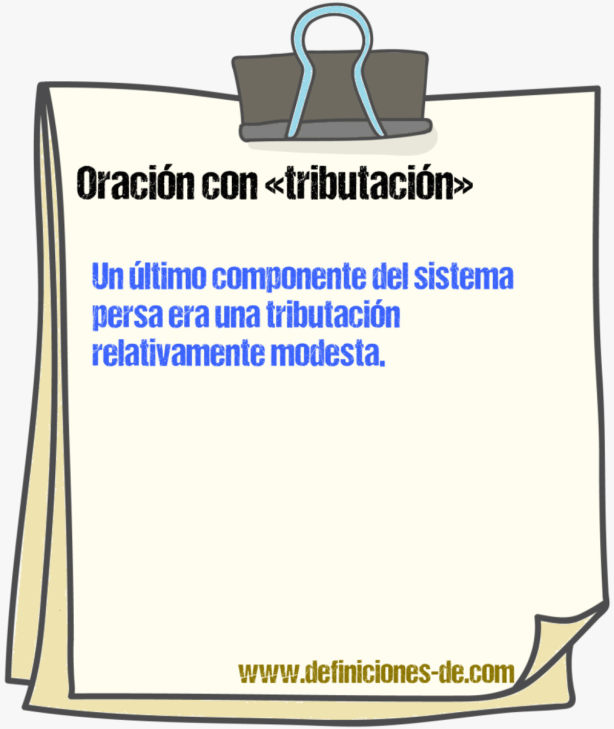 Ejemplos de oraciones con tributacin