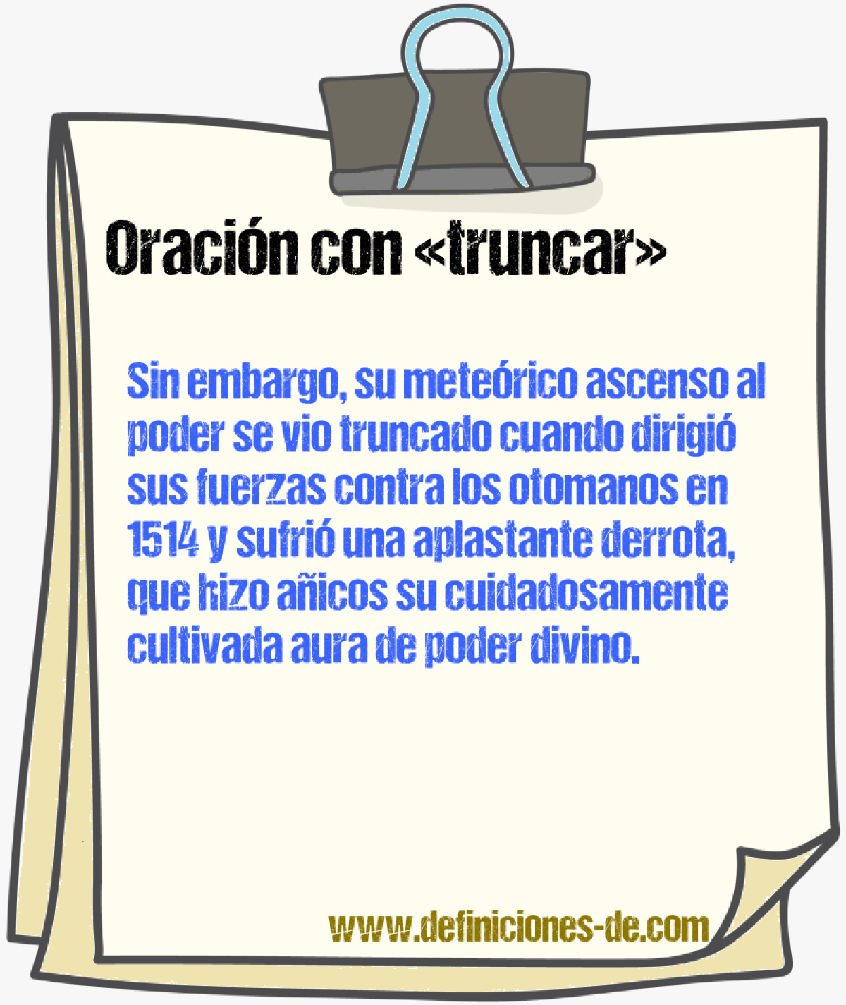 Ejemplos de oraciones con truncar