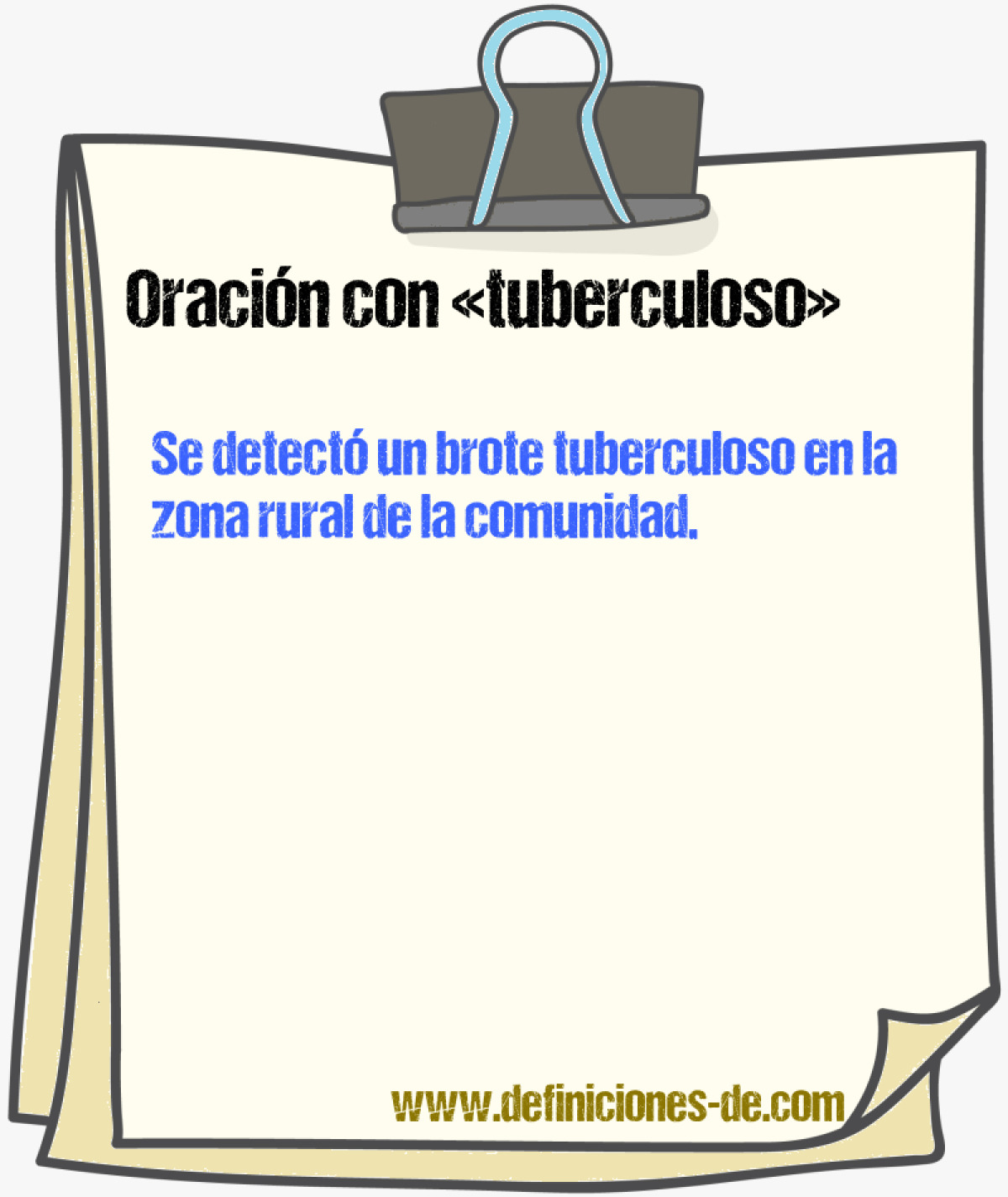 Ejemplos de oraciones con tuberculoso