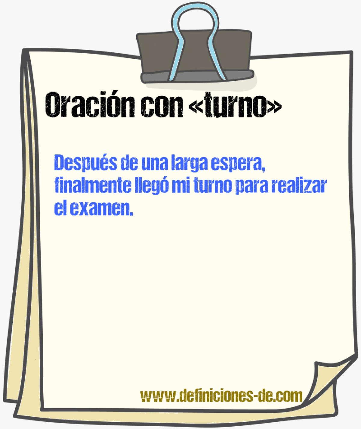 Ejemplos de oraciones con turno