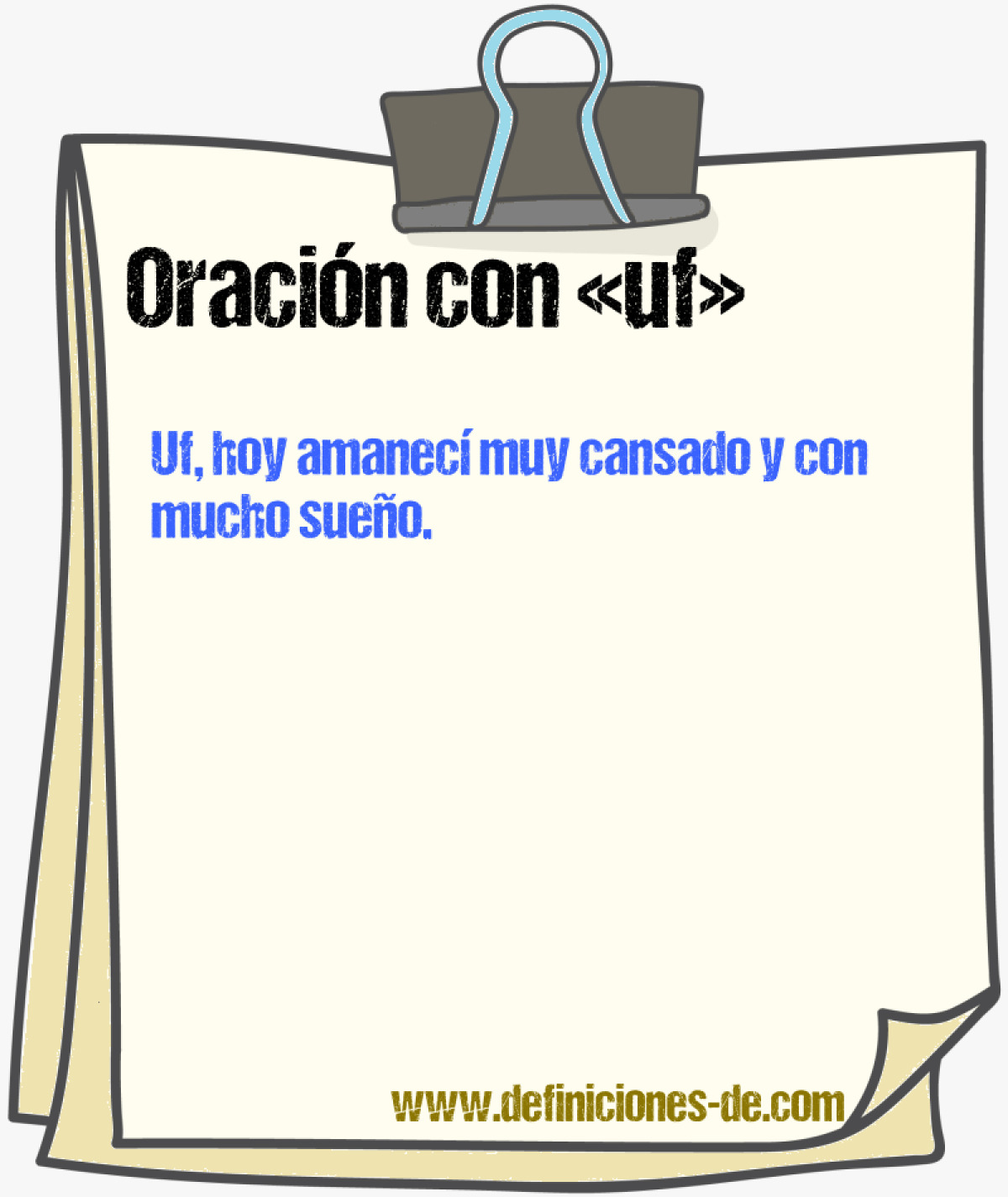 Ejemplos de oraciones con uf
