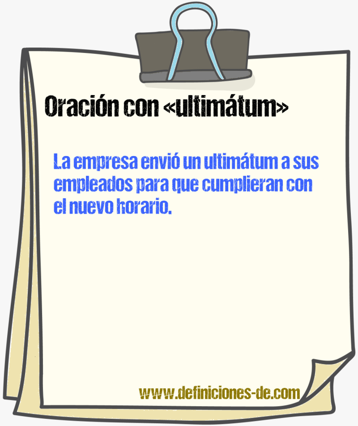 Ejemplos de oraciones con ultimtum