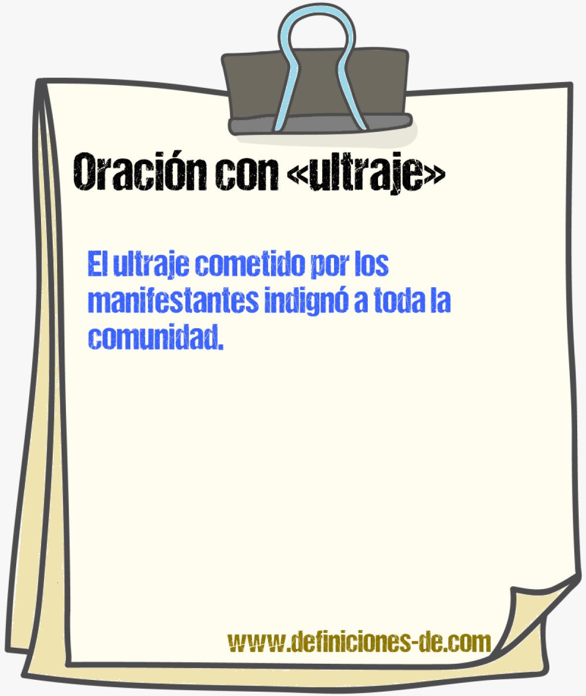 Ejemplos de oraciones con ultraje