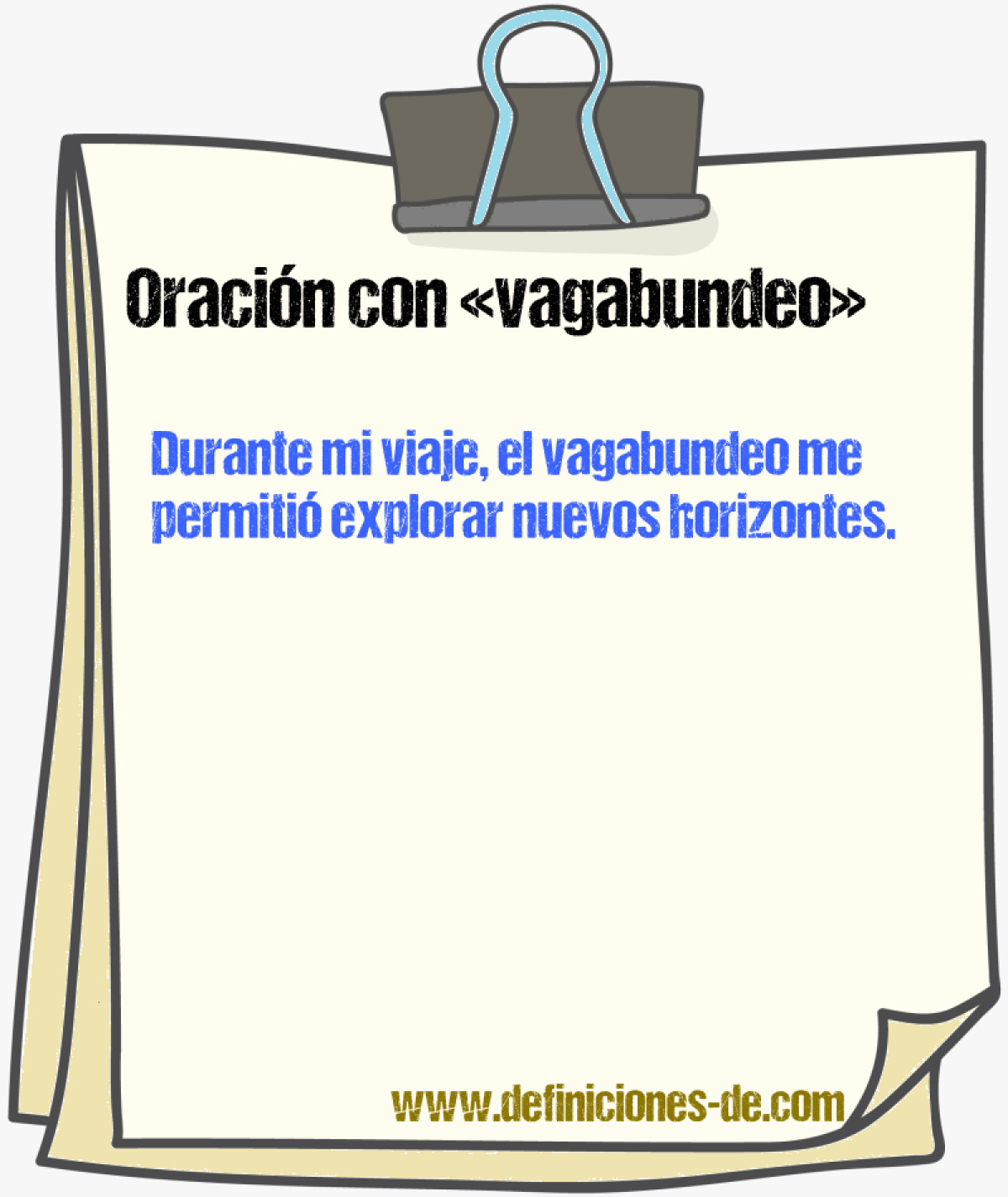 Ejemplos de oraciones con vagabundeo