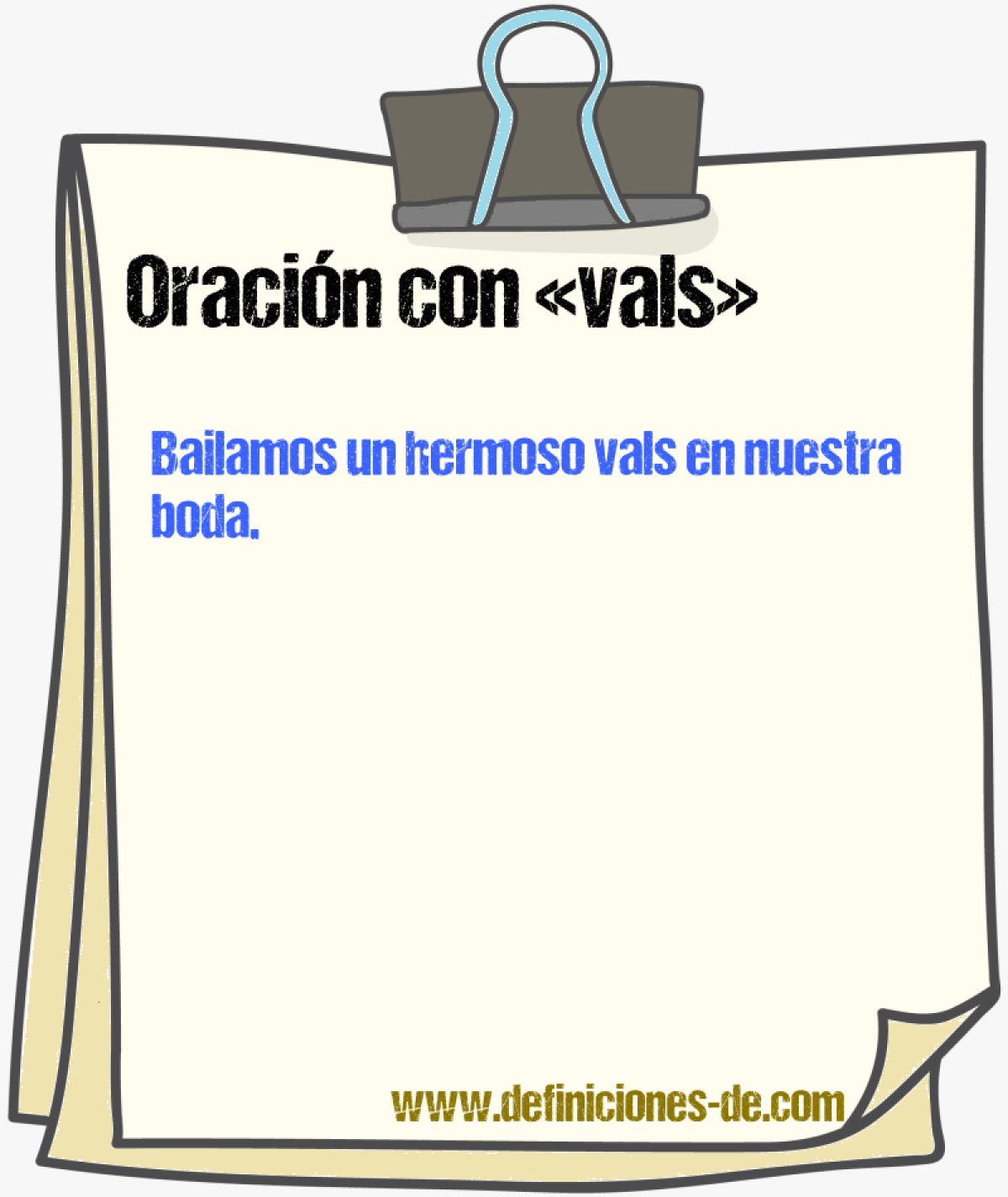 Ejemplos de oraciones con vals