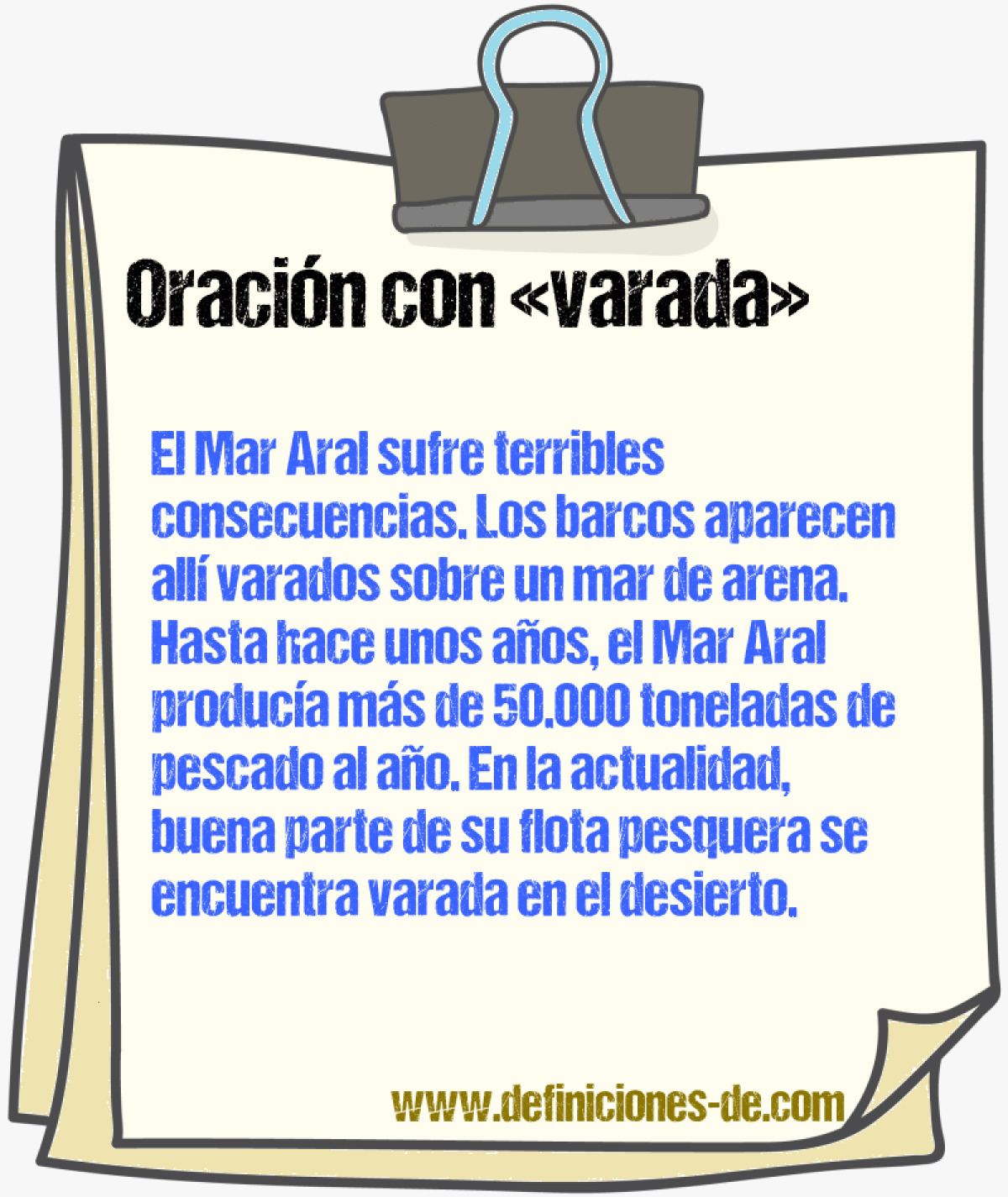 Ejemplos de oraciones con varada